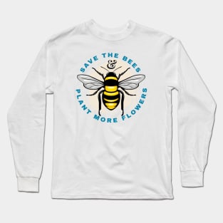 Save The Bees Long Sleeve T-Shirt